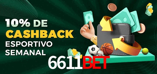 10% de bônus de cashback na 6611bet